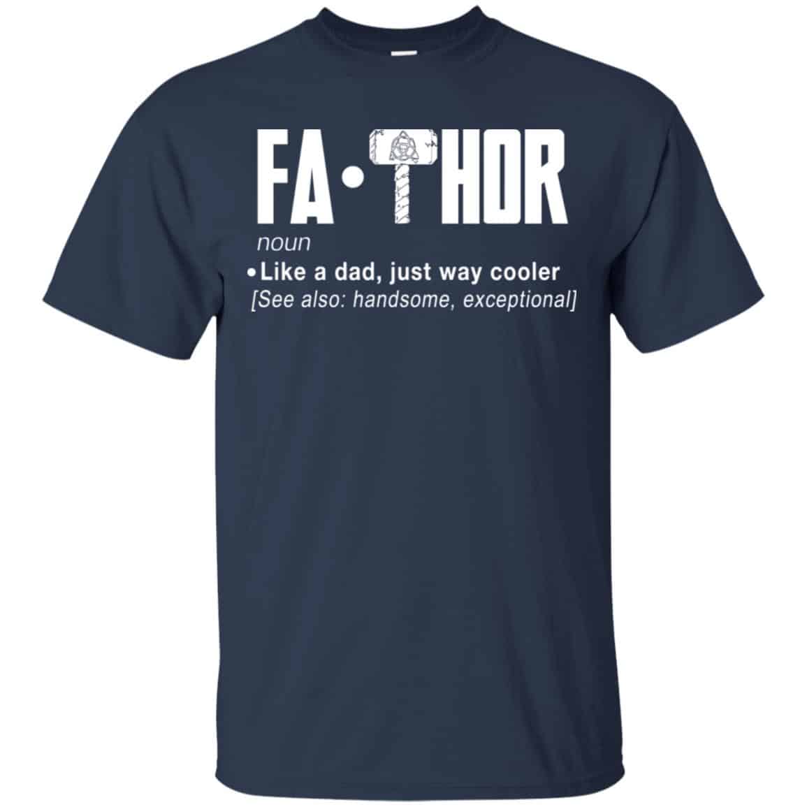 Fathor – Like A Dad Just Way Cooler T-Shirts, Hoodie, Tank