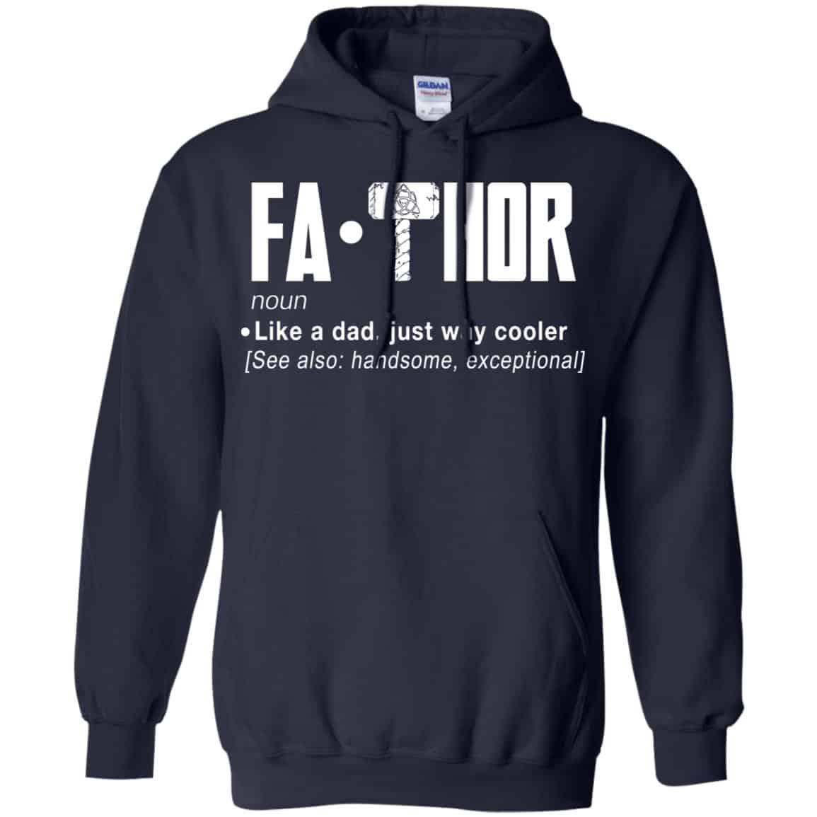 Fathor – Like A Dad Just Way Cooler T-Shirts, Hoodie, Tank