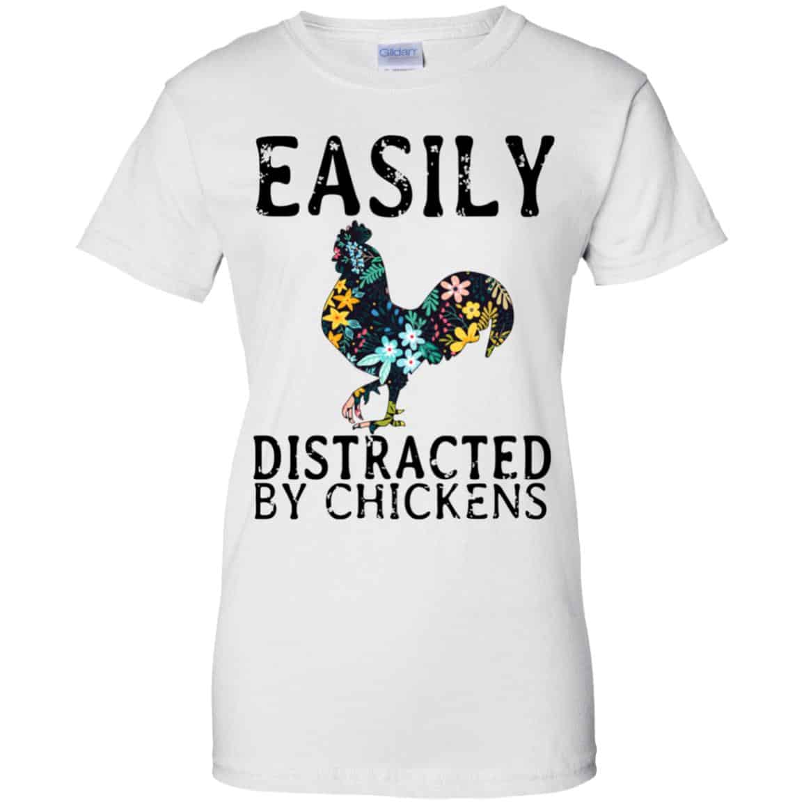 Easily Distracted By Chickens T-Shirts, Hoodie, Tank
