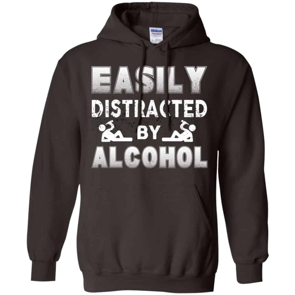Easily Distracted By Alcohol T-Shirts, Hoodie, Tank
