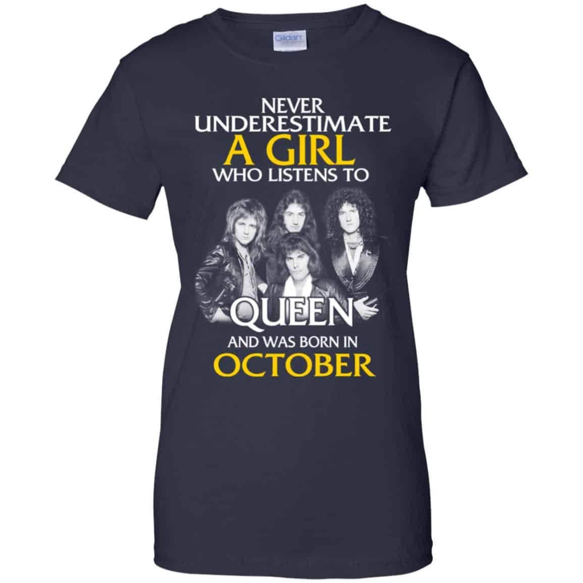 A Girl Who Listens To Queen And Was Born In October T-Shirts, Hoodie, Tank