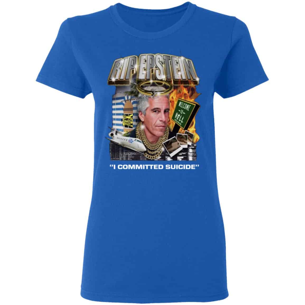 Rip Epstein I Committed Suicide Shirt, Hoodie, Tank