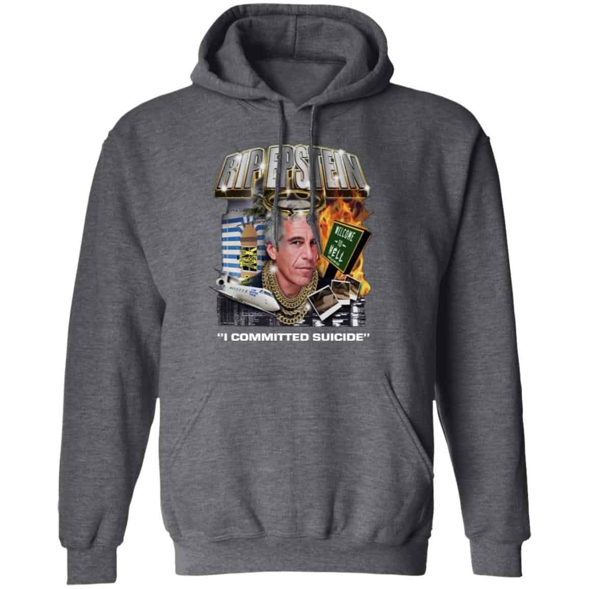Rip Epstein I Committed Suicide Shirt, Hoodie, Tank