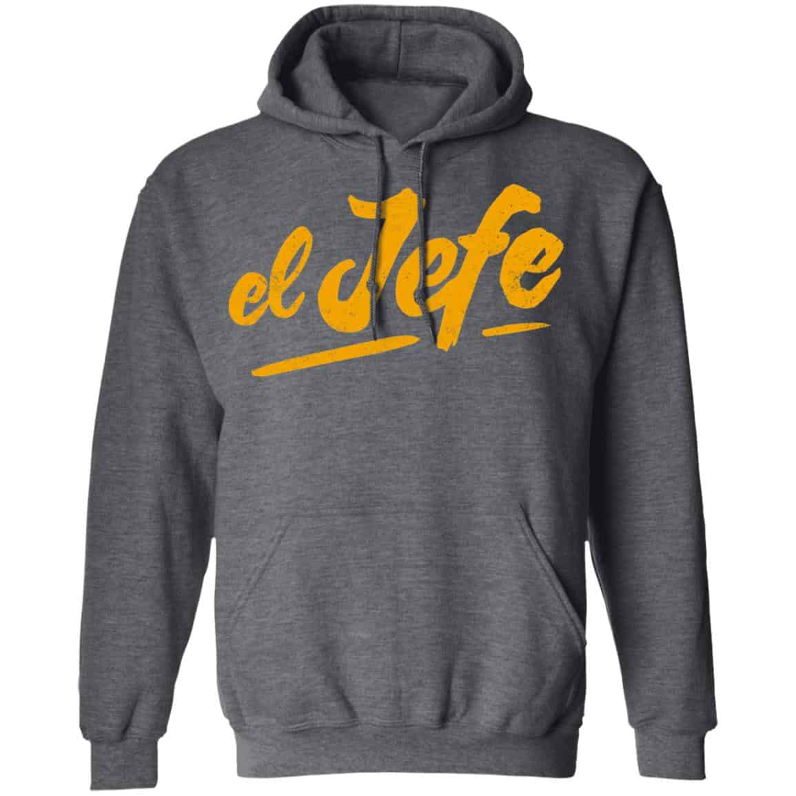 El Jefe Shirt, Hoodie, Tank