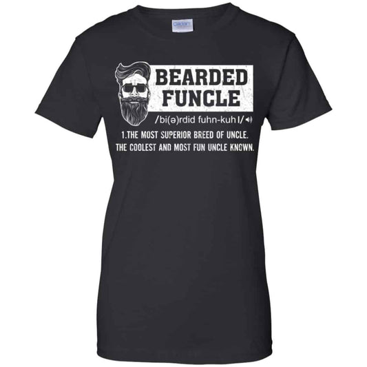 
	Bearded Funcle The Most Superior Breed Of Uncle The Coolest And Most Fun Uncle Known T-Shirts, Hoodie, Tank