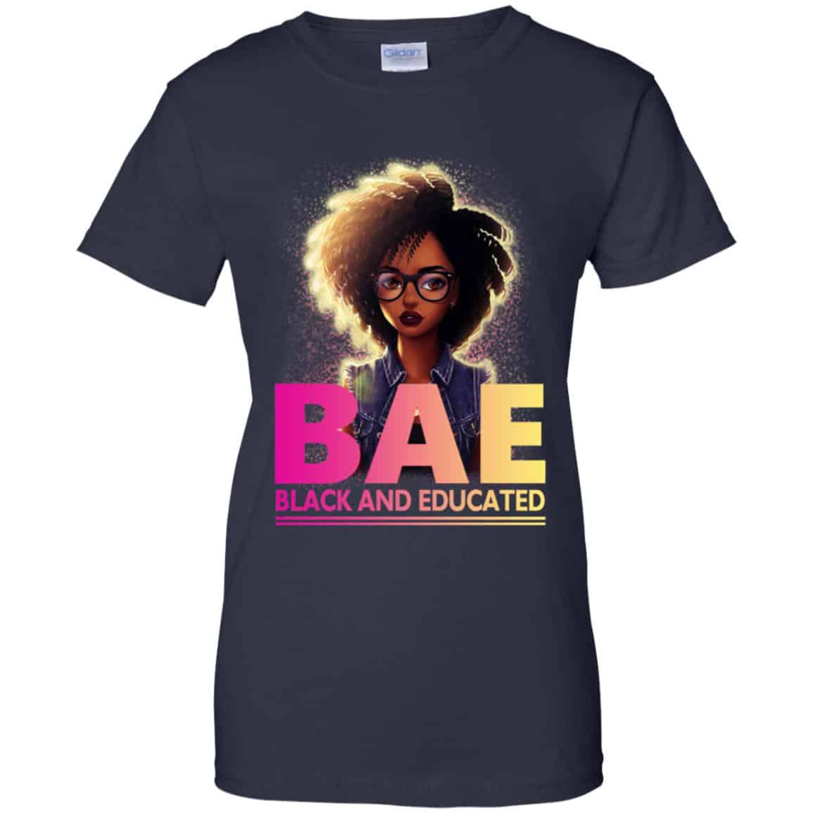 BAE Black And Educated T-Shirts, Hoodie, Tank