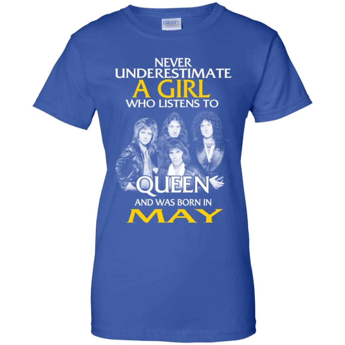 A Girl Who Listens To Queen And Was Born In May T-Shirts, Hoodie, Tank