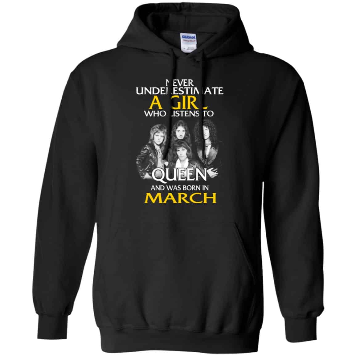 A Girl Who Listens To Queen And Was Born In March T-Shirts, Hoodie, Tank