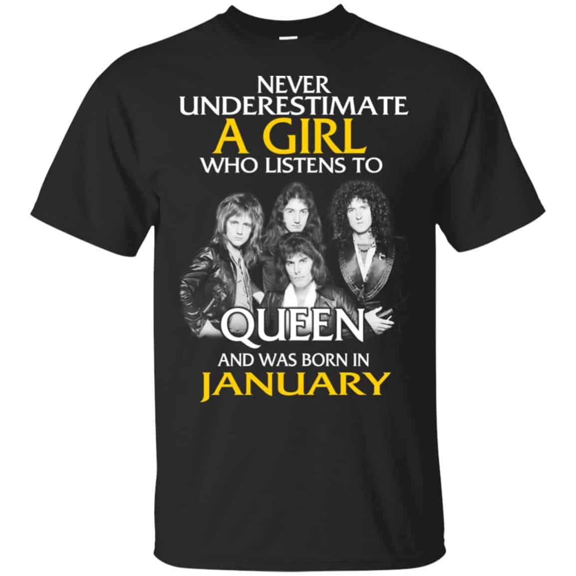 A Girl Who Listens To Queen And Was Born In January T-Shirts, Hoodie, Tank