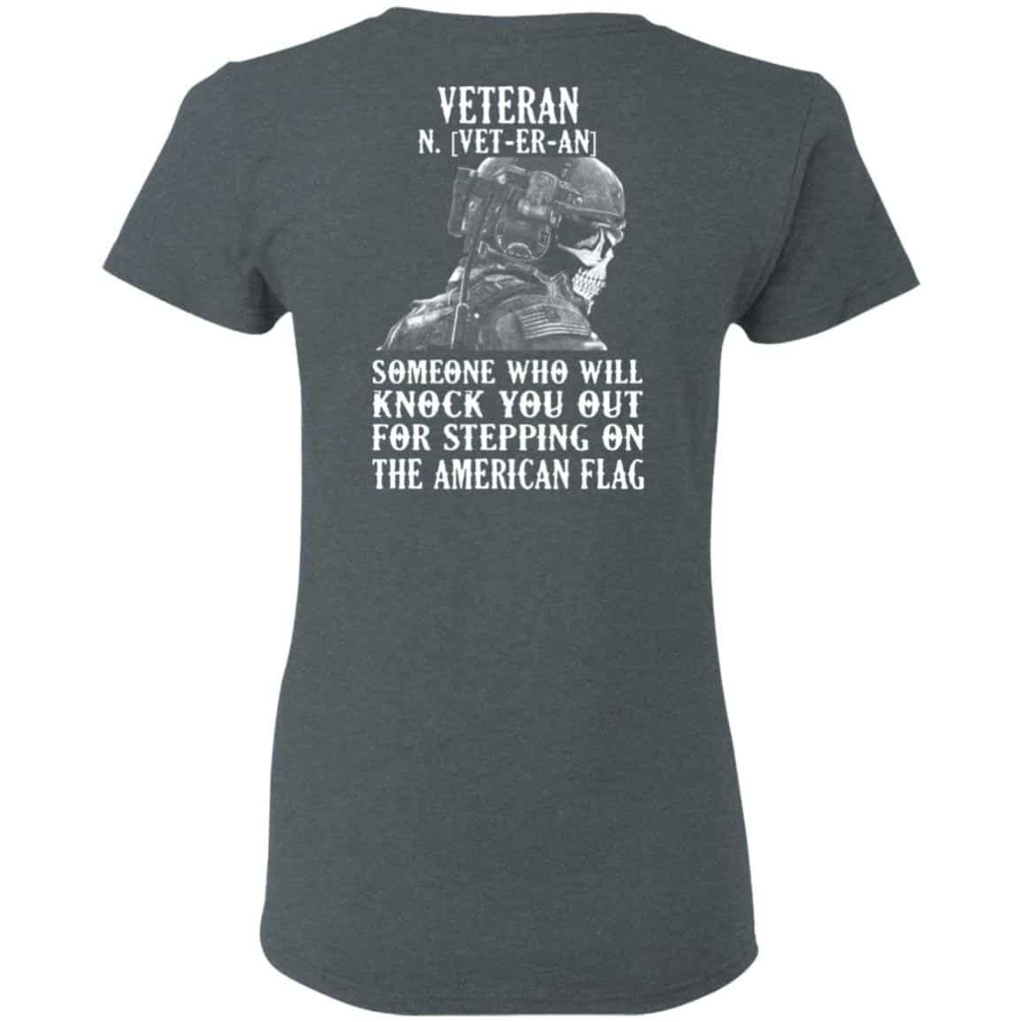 Veteran Someone Who Will Knock You Out For Stepping On The American Flag Shirt, Hoodie, Tank