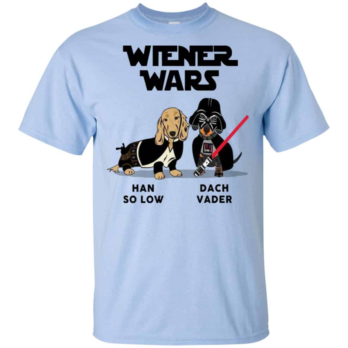 Dachshund Star Wars Shirts Wiener Wars Han So Low Dach Vader T-Shirts, Hoodie, Tank