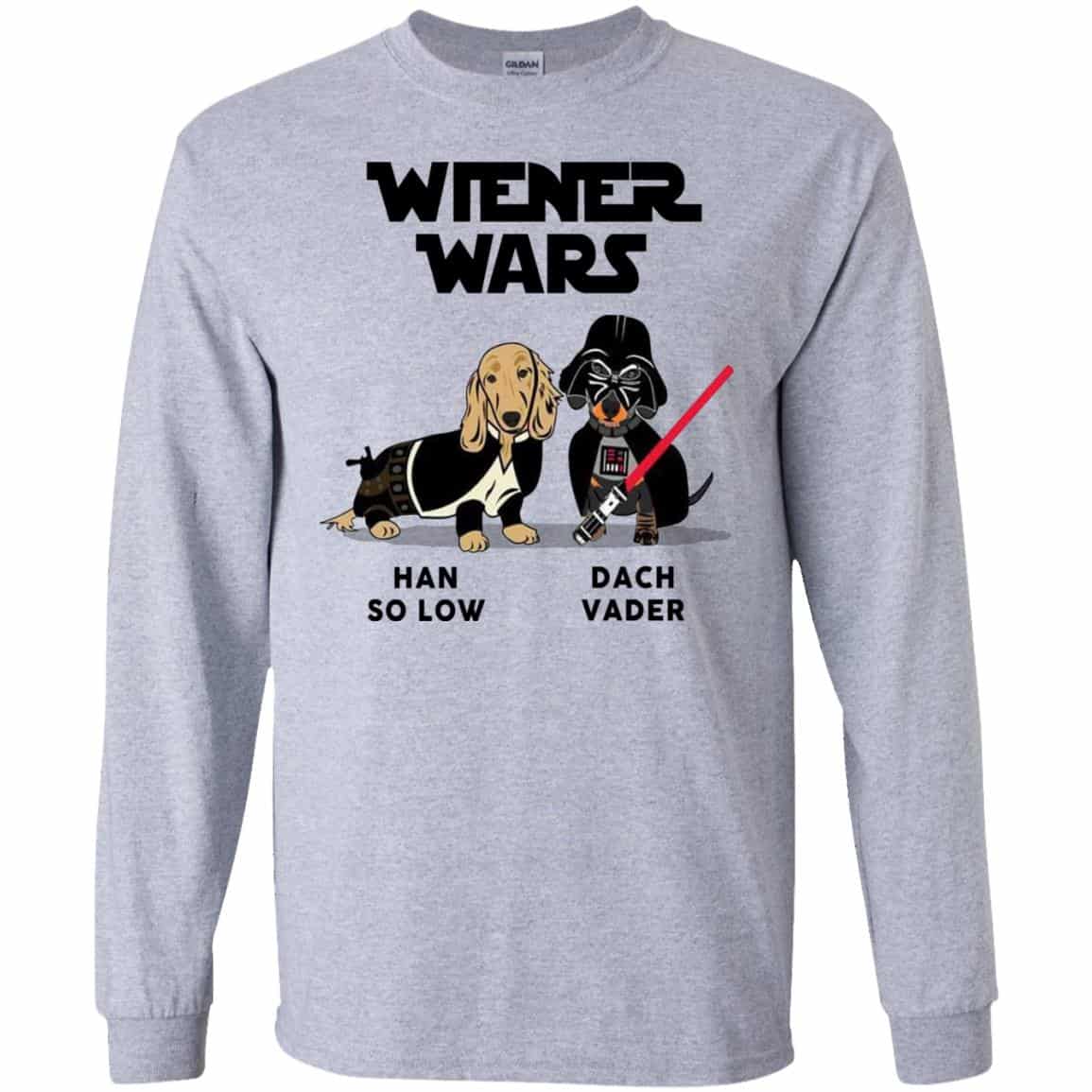 Dachshund Star Wars Shirts Wiener Wars Han So Low Dach Vader T-Shirts, Hoodie, Tank