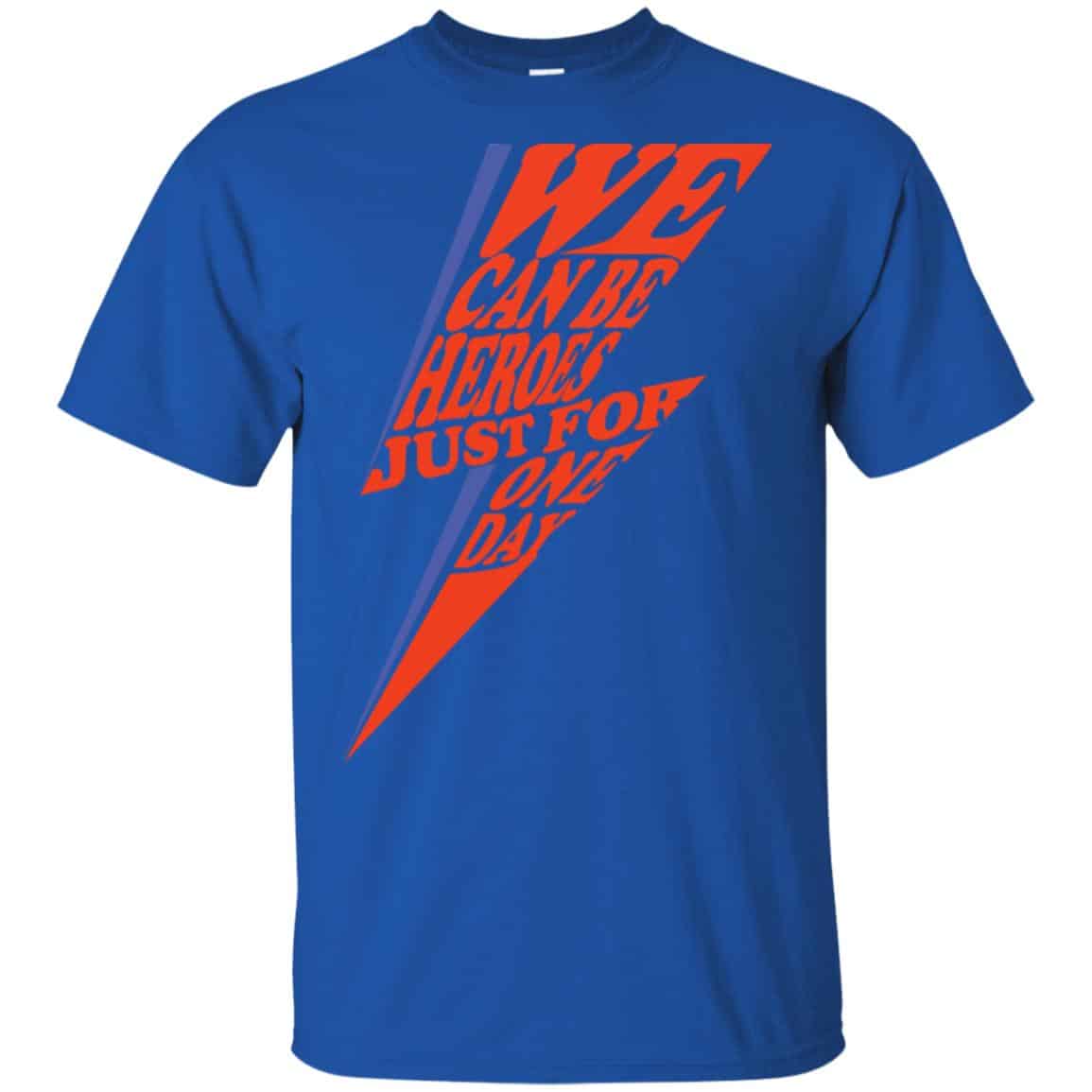 David Bowie: We Can Be Heroes Just For One Day T-Shirts, Hoodie, Tank