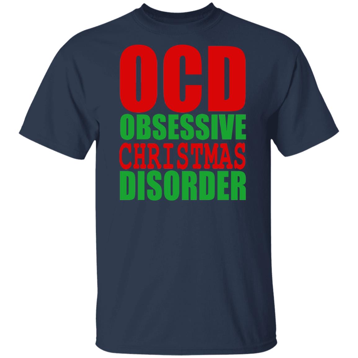 OCD Obsessive Christmas Disorder Shirt, Hoodie, Tank