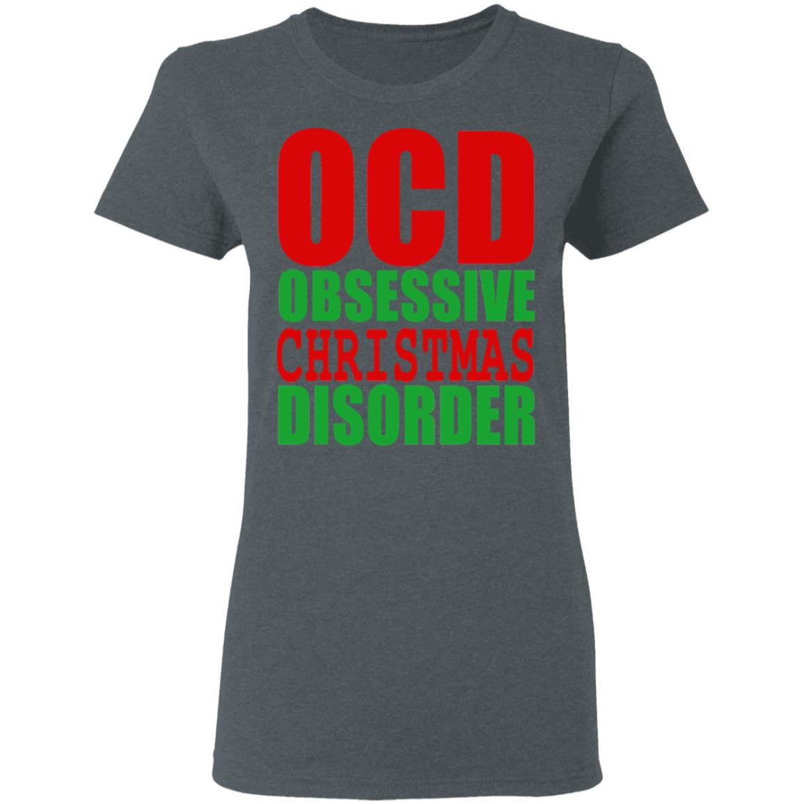 OCD Obsessive Christmas Disorder Shirt, Hoodie, Tank