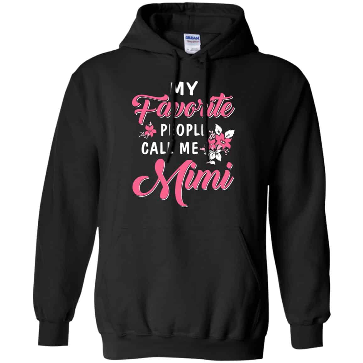 My Favorite People Call Me Mimi Mother’s Day Gift T-Shirts, Hoodie, Tank