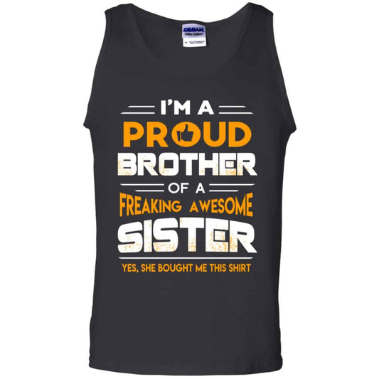 
	I Am A Proud Brother Of A Freaking Awesome Sister T-Shirts, Hoodie, Tank