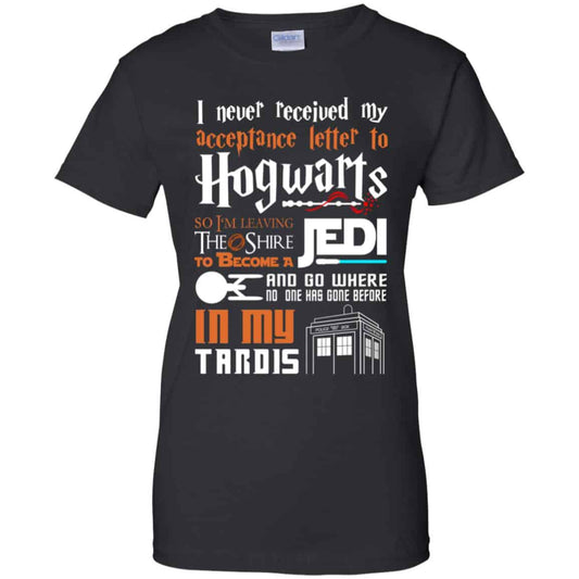 
	Harry Potter Star Wars T-Shirts, Never Received To Hogwarts So Become A Jedi T-Shirts, Hoodie, Tank
