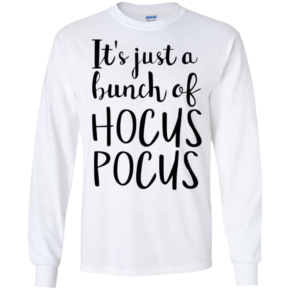 Hocus Pocus: It’s Just A Bunch Of Hocus Pocus T-Shirts, Hoodie, Tank