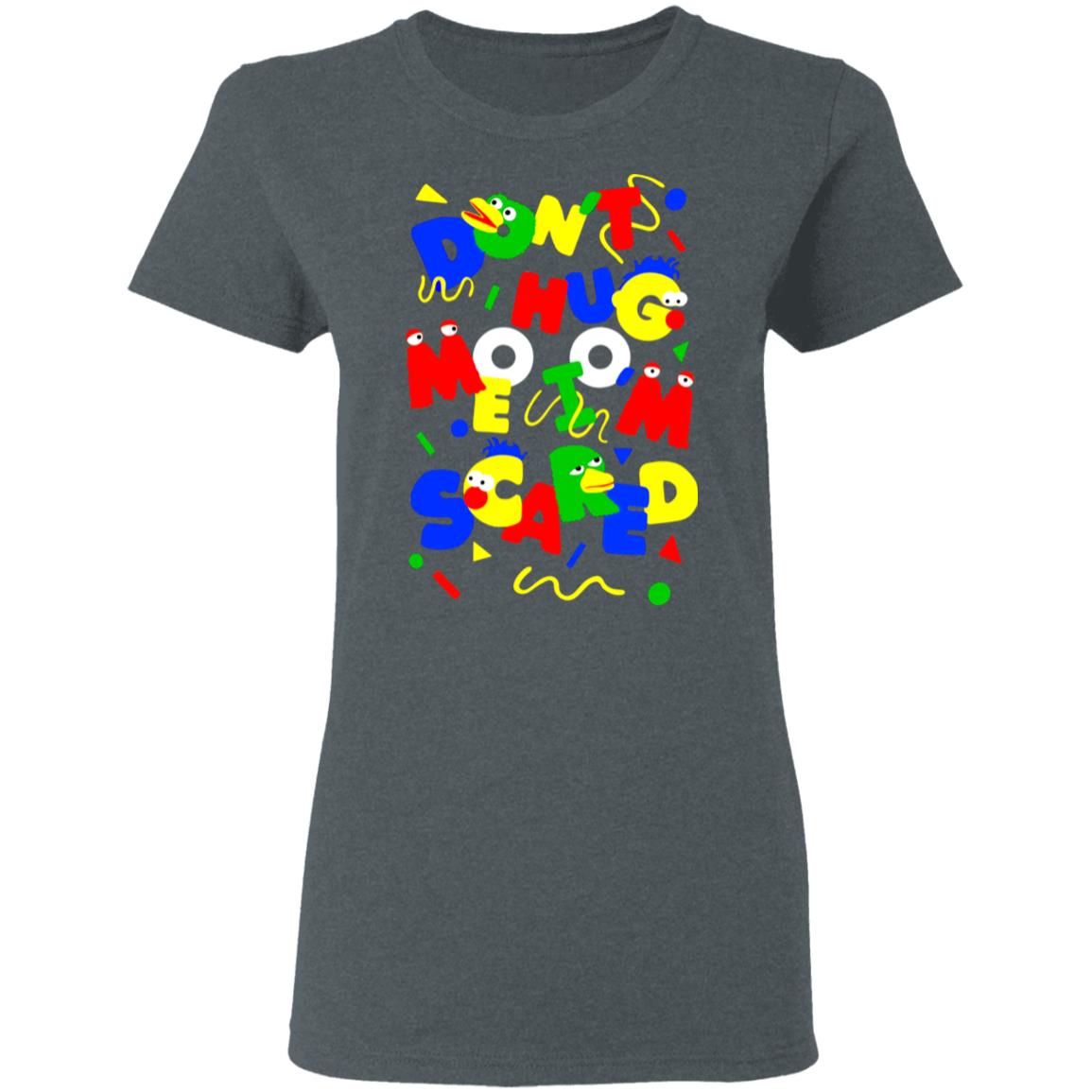 Don’t Hug Me I’m Scared Shirt, Hoodie, Tank