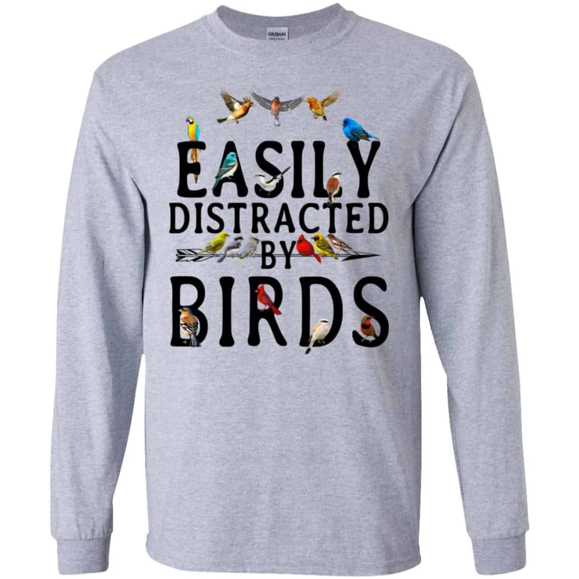 Easily Distracted By Birds T-Shirts, Hoodie, Tank
