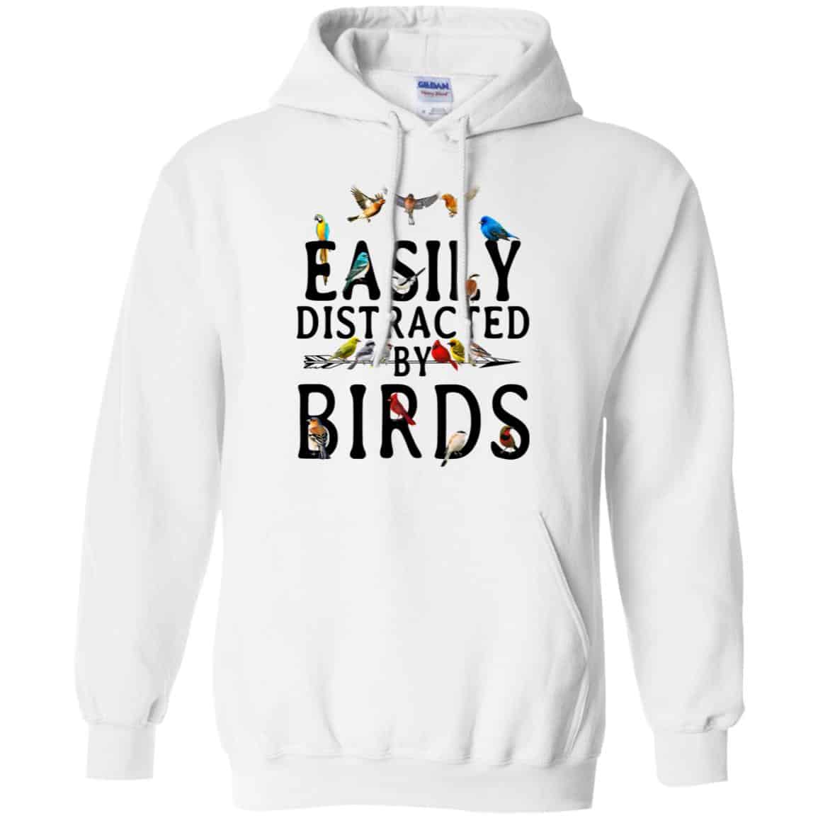 Easily Distracted By Birds T-Shirts, Hoodie, Tank