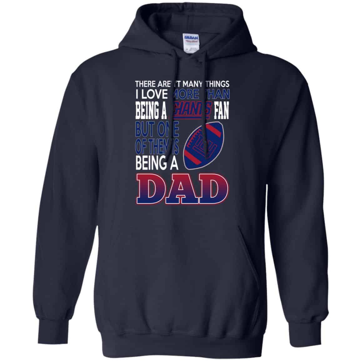 New York Giants Dad T-Shirts Love Beging A New York Giants Fan But One Is Being A Dad T-Shirts, Hoodie, Tank