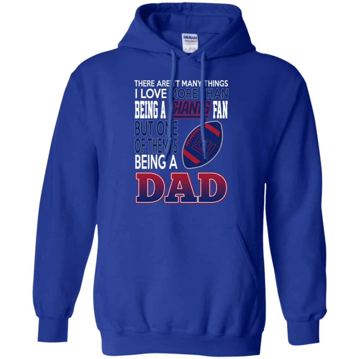 New York Giants Dad T-Shirts Love Beging A New York Giants Fan But One Is Being A Dad T-Shirts, Hoodie, Tank