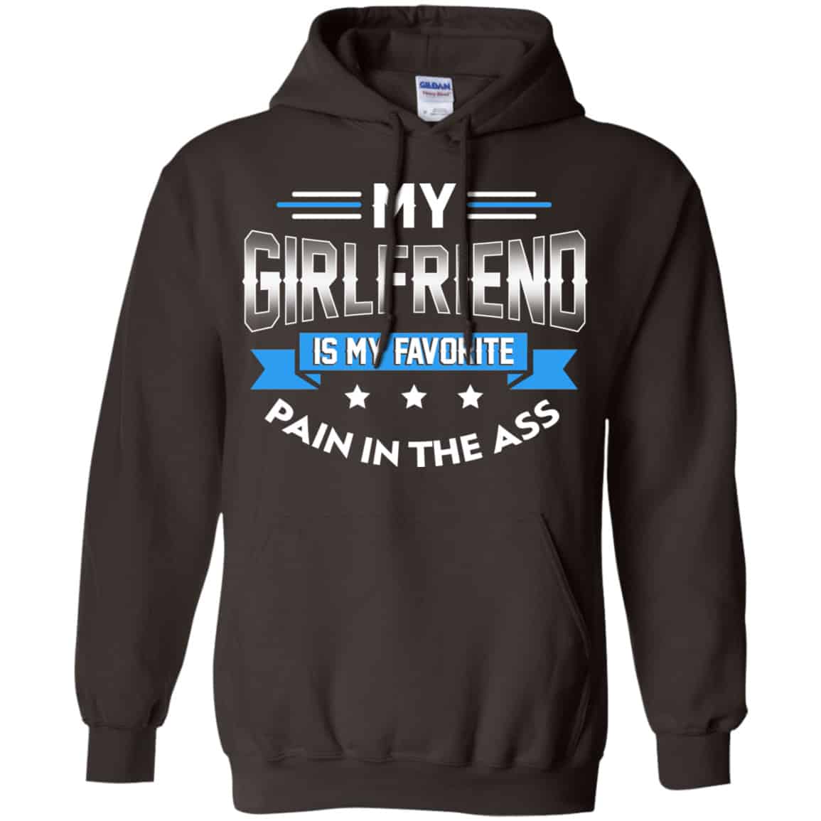 My Girlfriend Is My Favorite Pain In The Ass Shirt, Hoodie, Tank