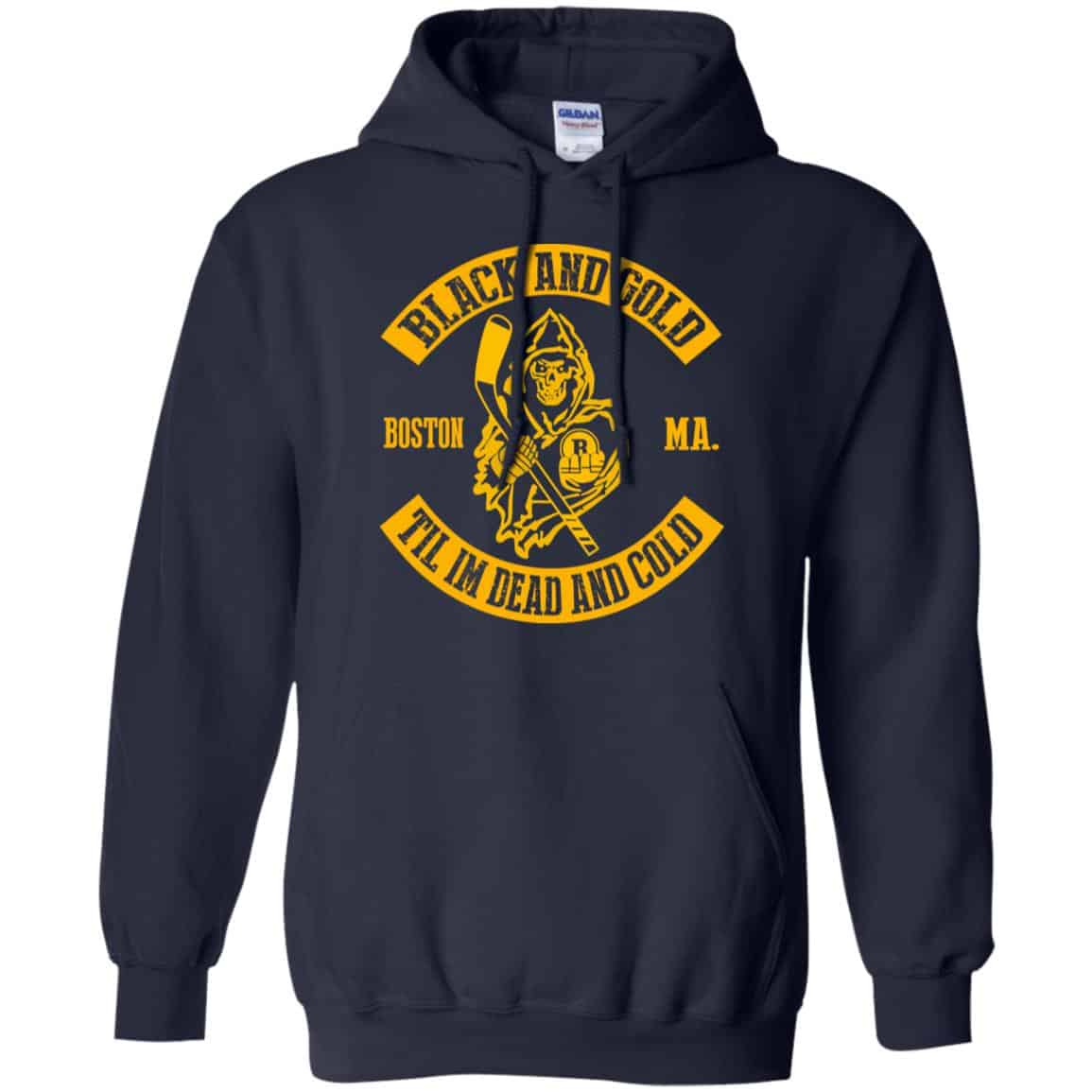 Boston Bruins: Black And Gold Til I’m Dead And Cold T-Shirts, Hoodie, Tank