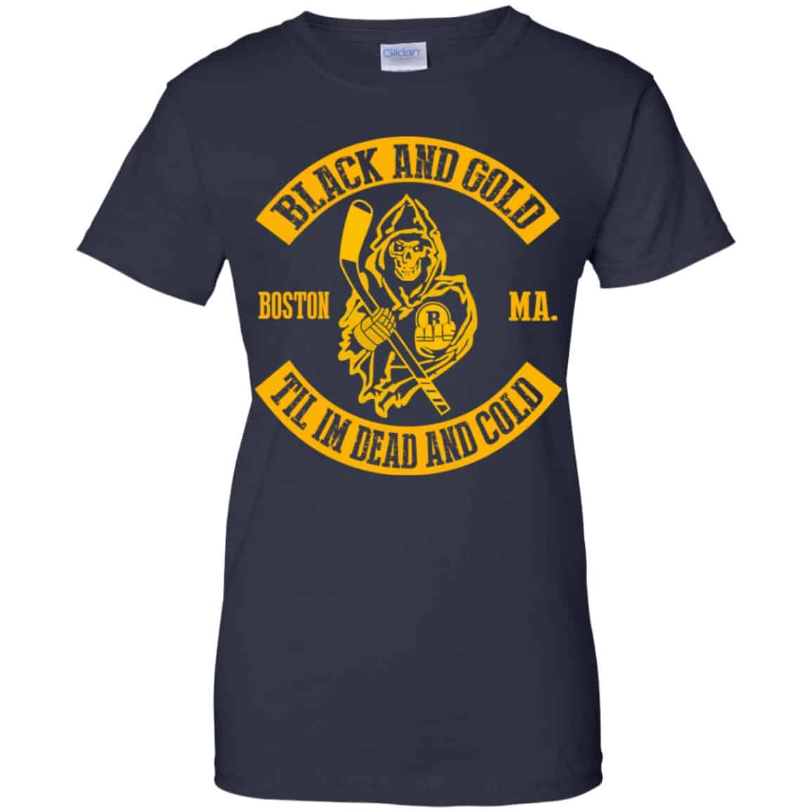 Boston Bruins: Black And Gold Til I’m Dead And Cold T-Shirts, Hoodie, Tank