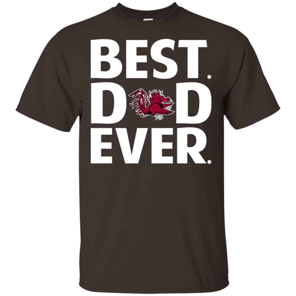 South Carolina Gamecocks Best Dad Ever T-Shirts, Hoodie, Tank