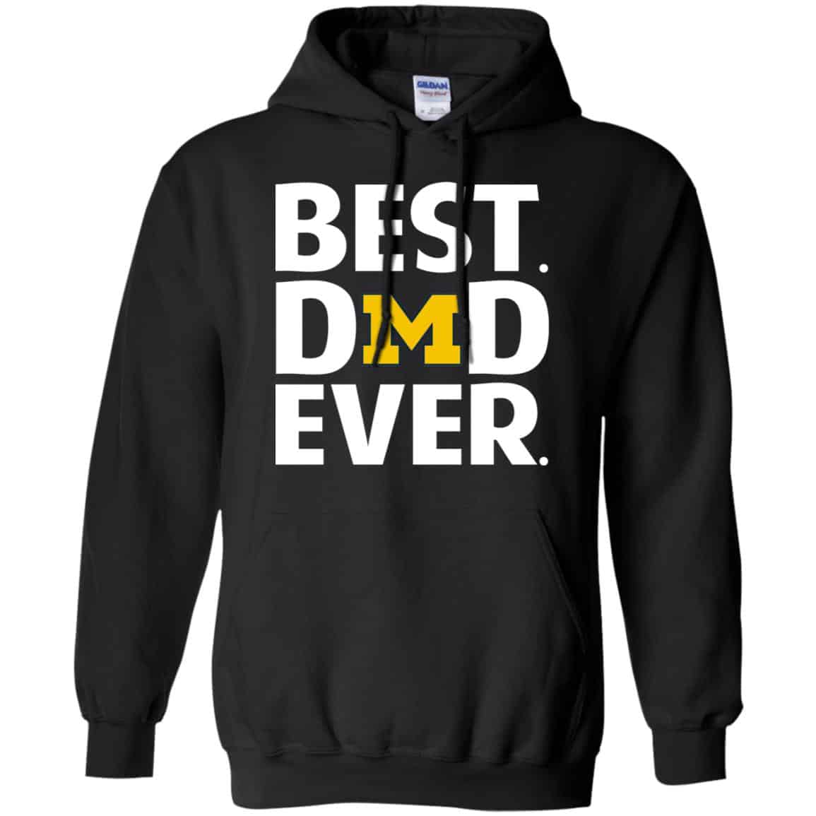 Michigan Wolverines Best Dad Ever T-Shirts, Hoodie, Tank