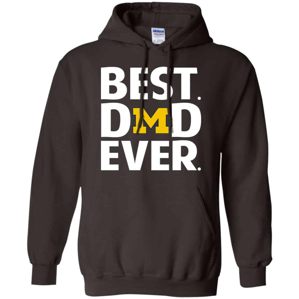 Michigan Wolverines Best Dad Ever T-Shirts, Hoodie, Tank