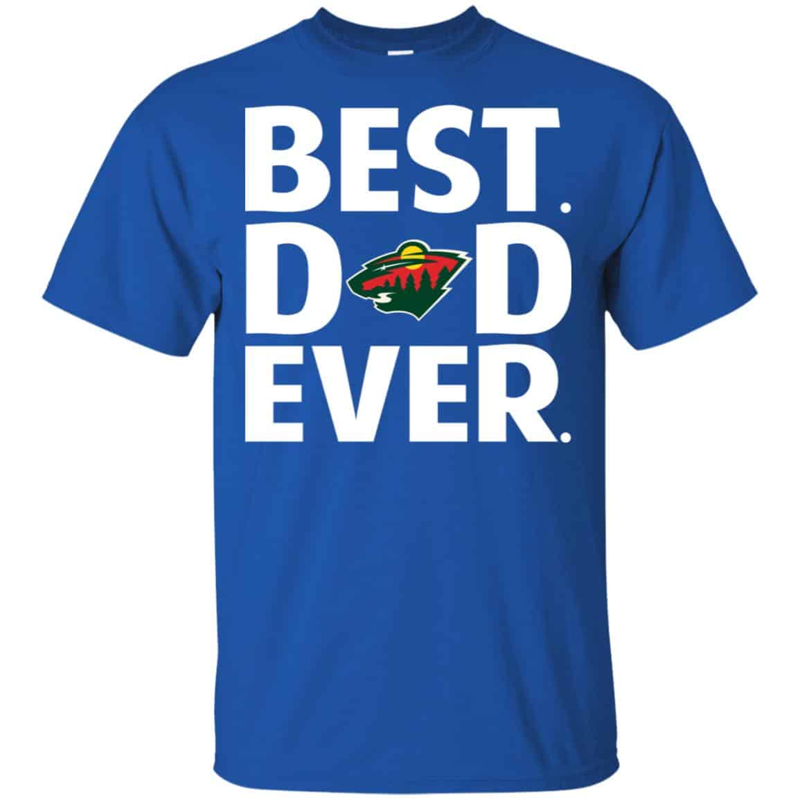 Minnesota Wild Best Dad Ever T-Shirts, Hoodie, Tank