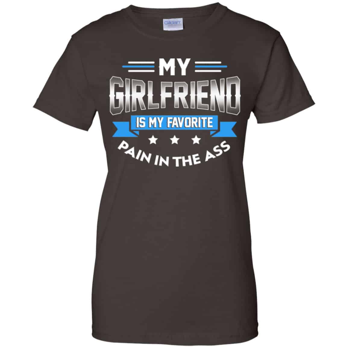 My Girlfriend Is My Favorite Pain In The Ass Shirt, Hoodie, Tank