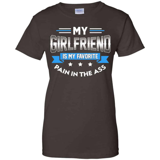 My Girlfriend Is My Favorite Pain In The Ass Shirt, Hoodie, Tank