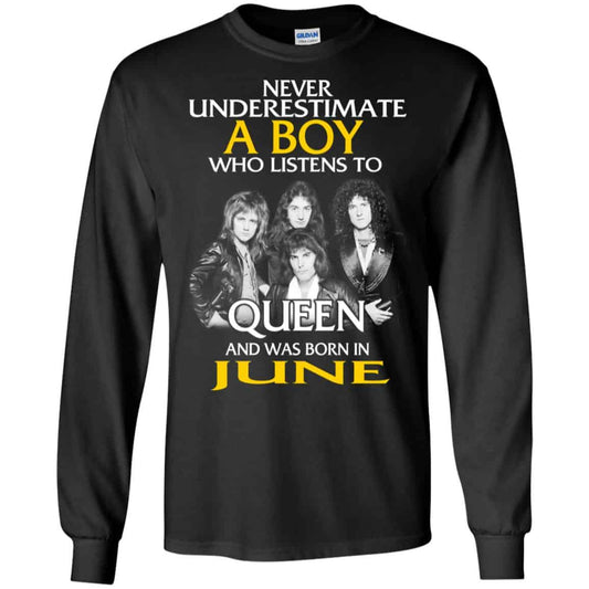 
	A Boy Who Listens To Queen And Was Born In June T-Shirts, Hoodie, Tank