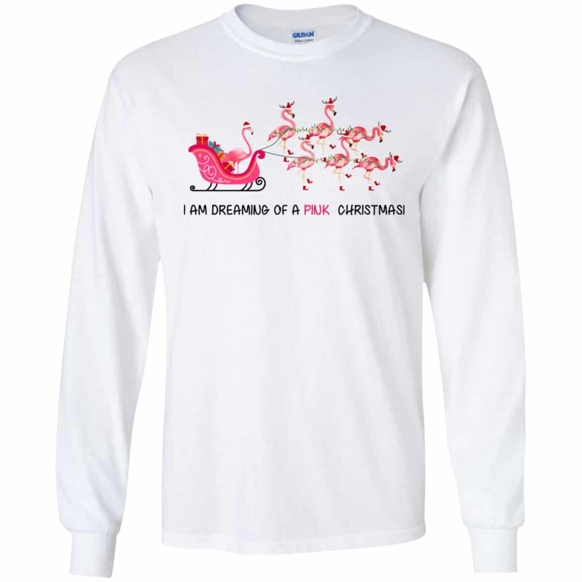 Flamingo I Am Dreaming Of A Pink Christmas T-Shirts, Hoodie, Tank
