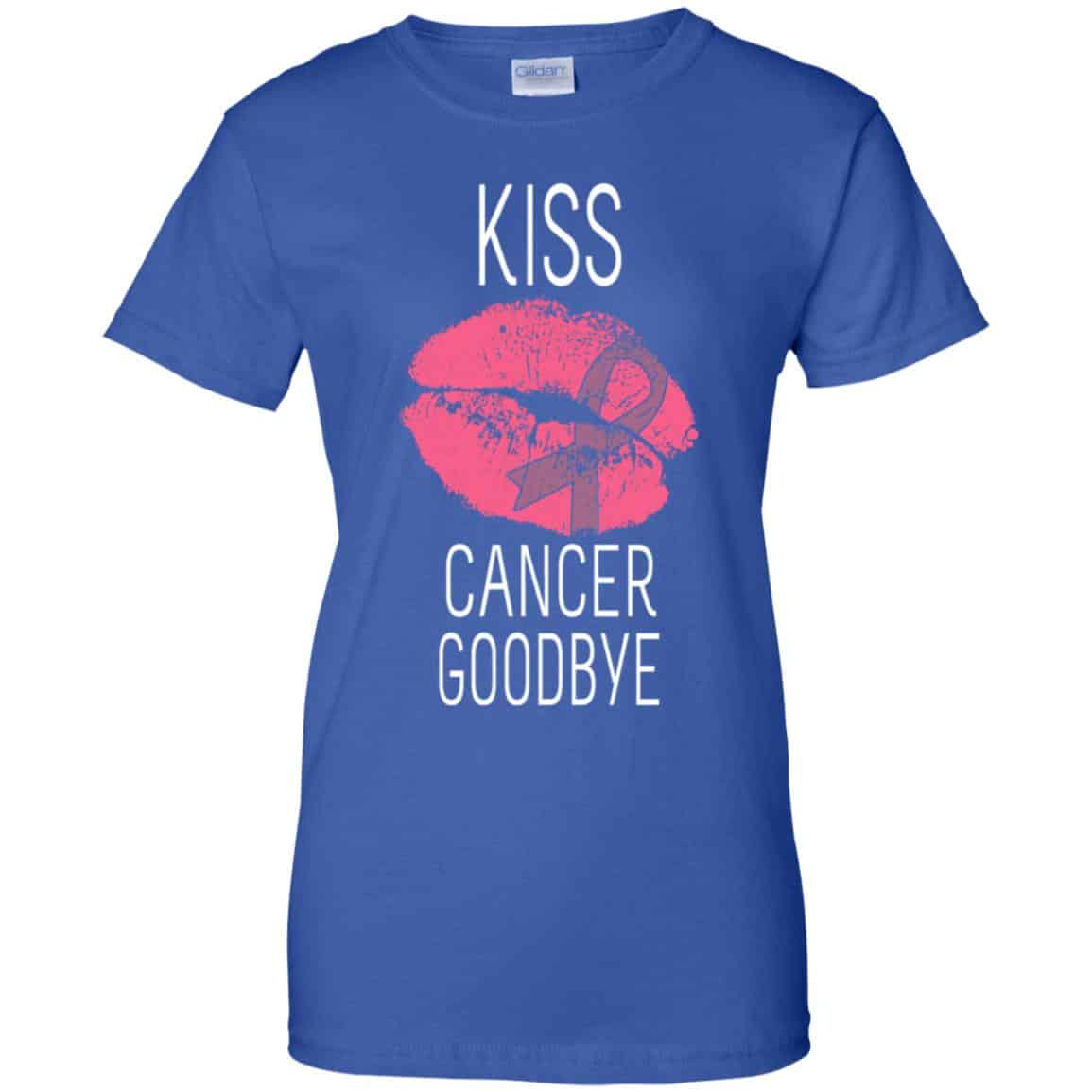 Kiss Cancer Goodbye Cancer T-Shirts, Hoodie, Tank