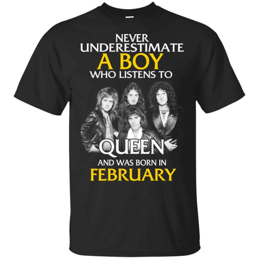 
	A Boy Who Listens To Queen And Was Born In February T-Shirts, Hoodie, Tank