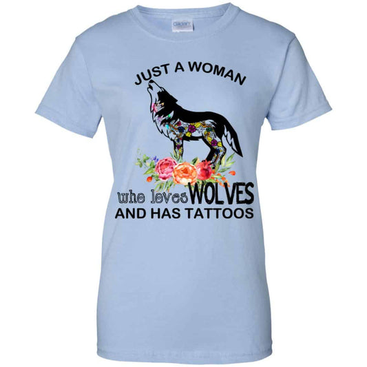 
	Just A Woman Who Loves Wolves And Has Tattoos T-Shirts, Hoodie, Tank