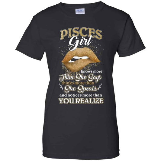 
	Pisces Girl Knows More Than She Says Zodiac Birthday T-Shirts, Hoodie, Tank