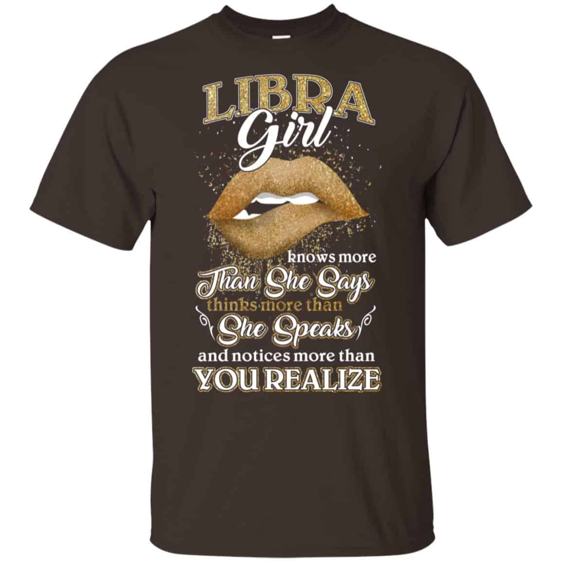 Libra Girl Knows More Than She Says Zodiac Birthday T-Shirts, Hoodie, Tank