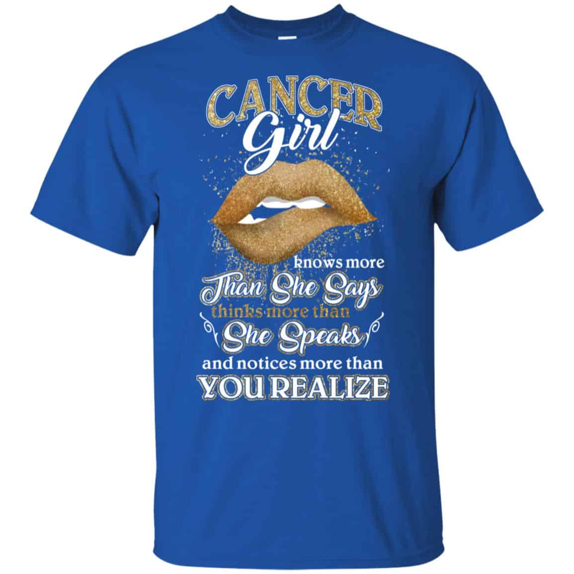 Cancer Girl Knows More Than She Says Zodiac Birthday T-Shirts, Hoodie, Tank