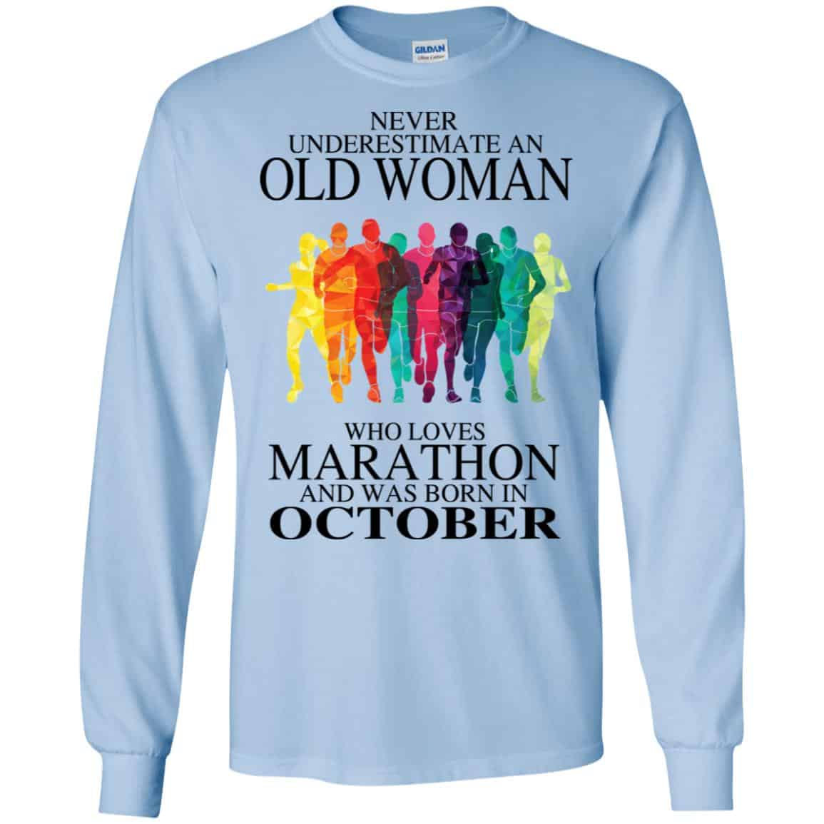 An Old Woman Who Loves Marathon And Was Born In October T-Shirts, Hoodie, Tank
