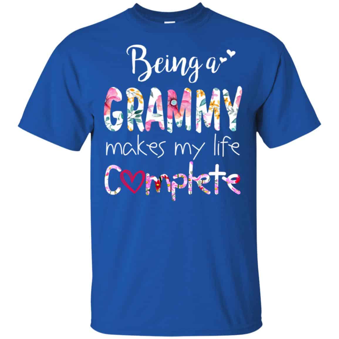 Being A Grammy Makes My Life Complete Mother’s Day T-Shirts, Hoodie, Tank
