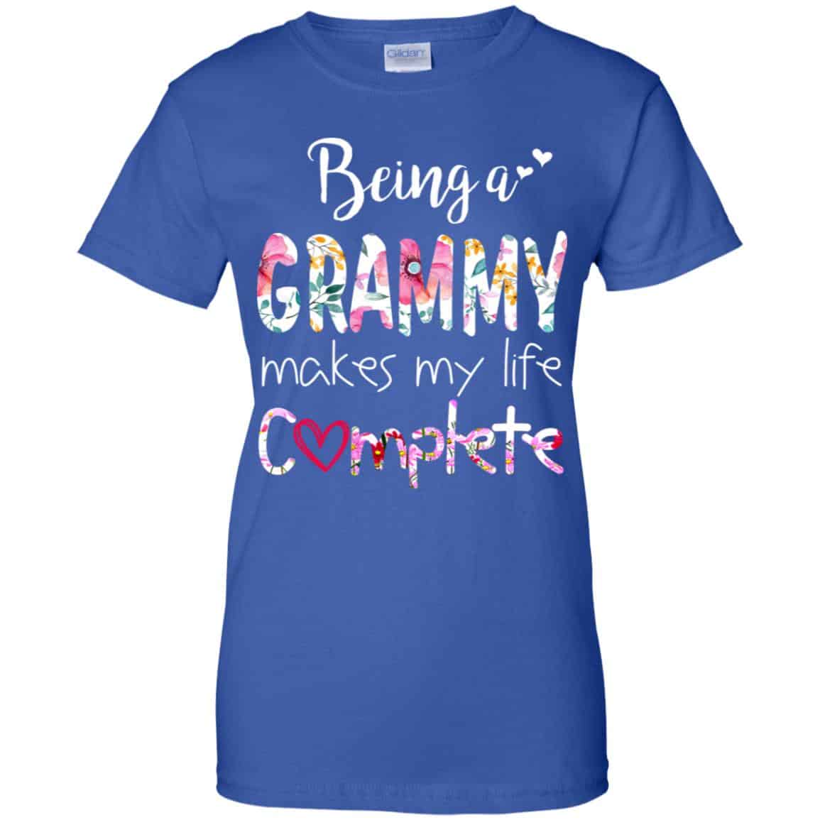 Being A Grammy Makes My Life Complete Mother’s Day T-Shirts, Hoodie, Tank