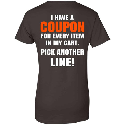 I Have A Coupon For Every Item In My Cart Pick Another Line T-Shirts, Hoodie, Tank