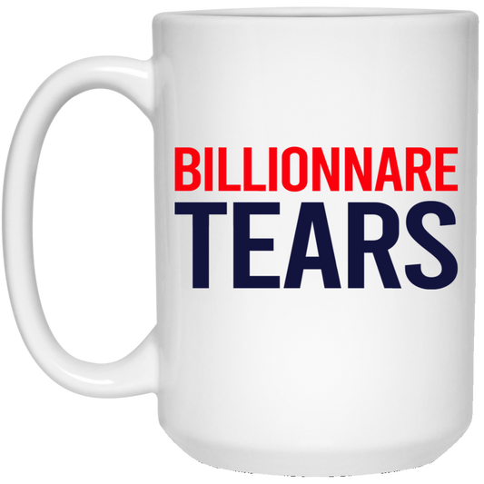 Billionnare Tears Mug
